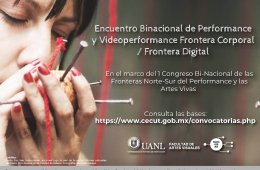 Primer Encuentro Binacional de Performance y Videoperform...
