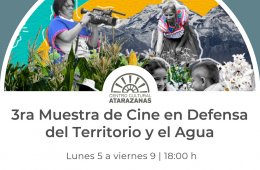 Imagen muestra de la actividad: 3ª Muestra de Cine en Defensa del Territorio y el Agua.