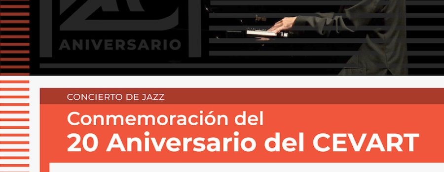Concierto conmemorativo de jazz del CEVART