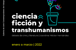 Ciencia ficción y transhumanismos