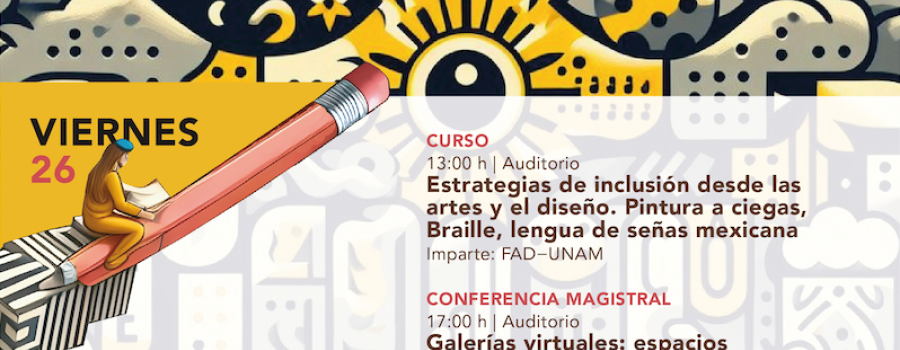 Estrategias de inclusión desde las artes y el diseño. Pintura a ciegas, Braille, lengua de señas mexicana