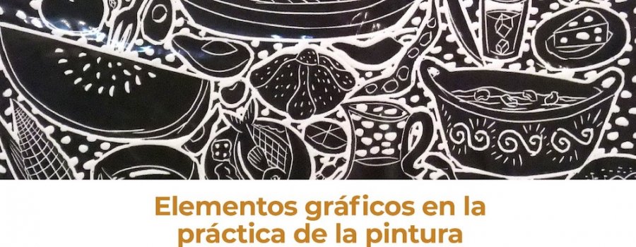 Elementos gráficos en la práctica de la pintura