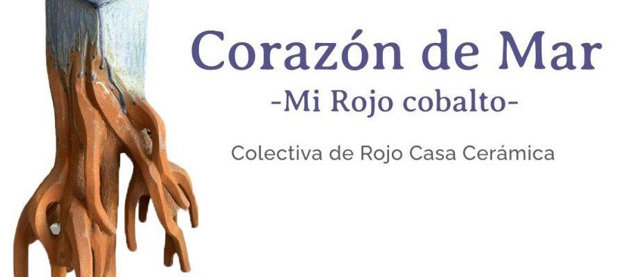 Corazón de Mar, mi rojo cobalto