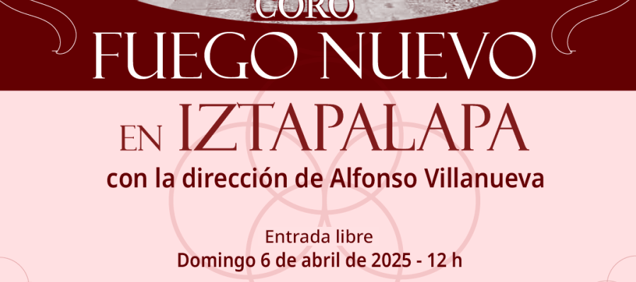 Coro Fuego Nuevo en Iztapalapa
