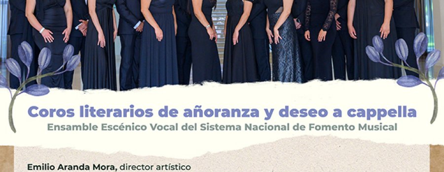 Coros literarios de añoranza y deseo