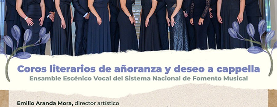 Coros literarios de añoranza y deseo