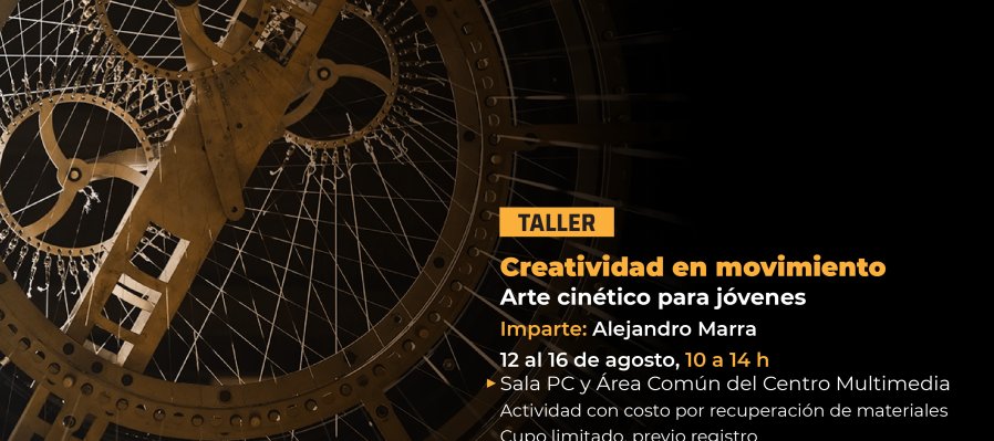 Taller Creatividad en movimiento - Arte cinético para jóvenes