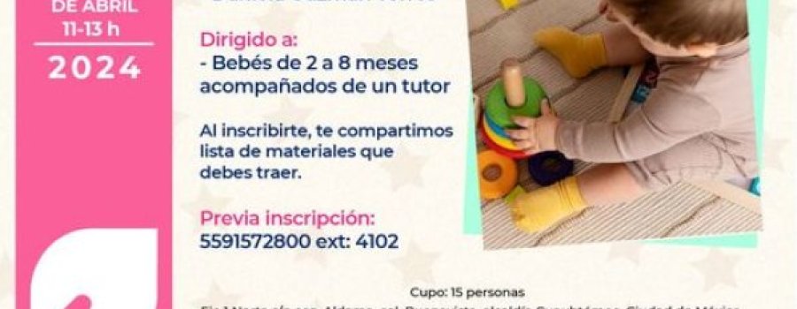 Creciendo con mi bebé: clase de estimulación temprana