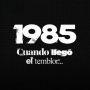 Imagen muestra de 1985 Cuando llegó temblor…