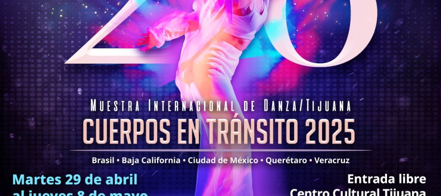 XXVI Muestra Internacional de Danza / Tijuana