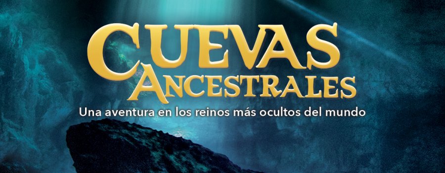 Cuevas ancestrales