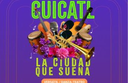 Cuicatl: la ciudad que suena