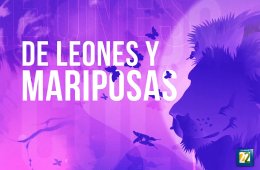 A todo color: De Leones y Mariposas...