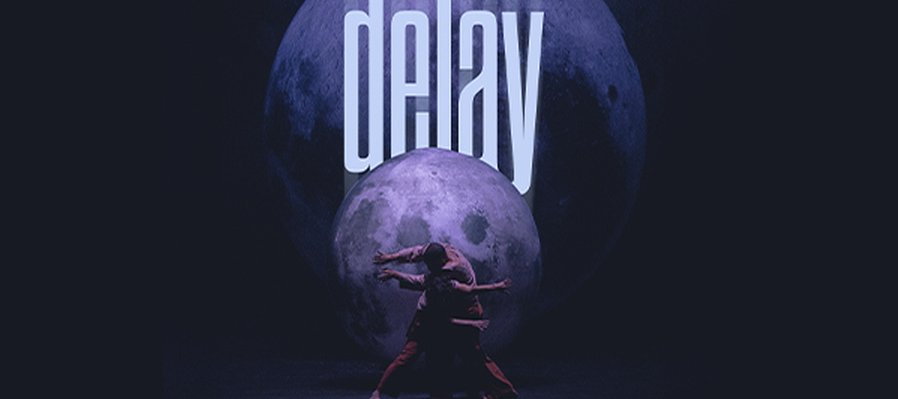 Delay