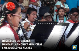 Destellos de Oaxaca: Orquesta Fandango Mixteco, de Santia...
