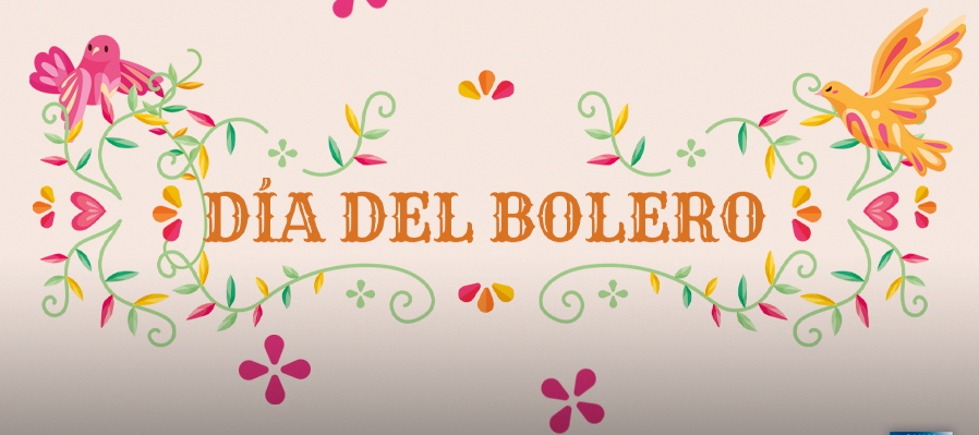 Día Nacional del Bolero