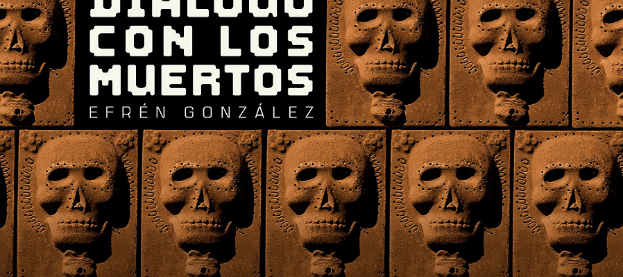 Diálogo con los muertos