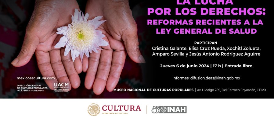 La Lucha por los derechos reformas recientes a la Ley General de Salud