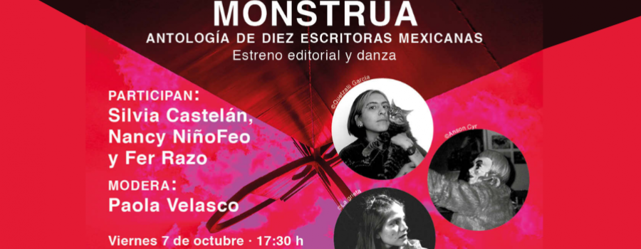 Monstrua. Antología de escritoras mexicanas