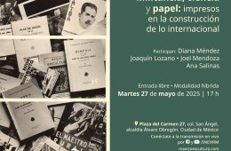Militancia, ciencia y papel: impresos en la construcción de lo internacional