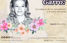 Imagen muestra de la actividad Fenómeno latinoamericano: Elena Garro