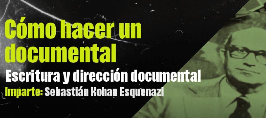 Cómo hacer un documental: escritura y dirección documental