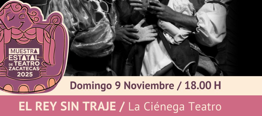 El rey sin traje / La Ciénega Teatro