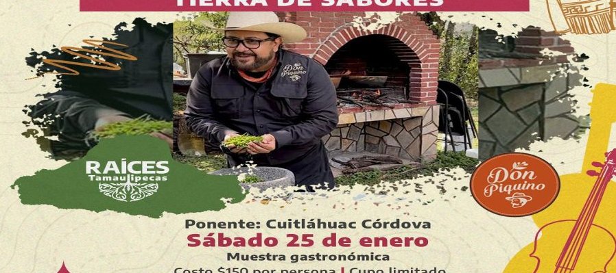 Tamaulipas, Tierra de Sabores