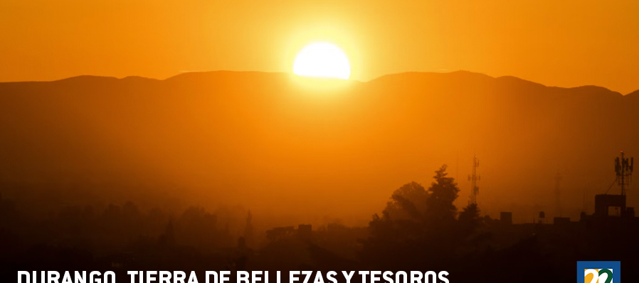 Durango, tierra de bellezas y tesoros escondidos.