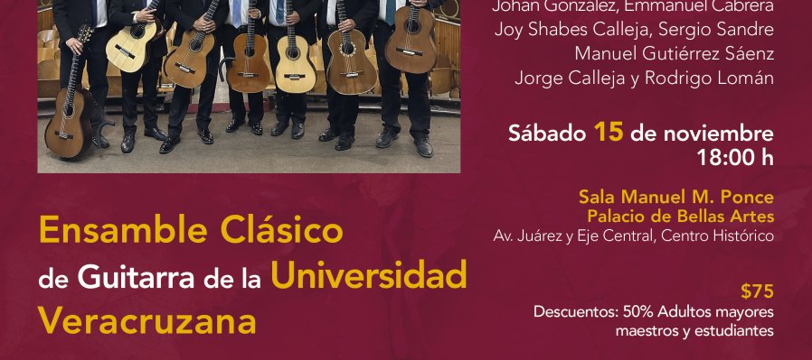 JORNADAS INBAL SACM / Ensamble Clásico de Guitarras de la Universidad Veracruzana
