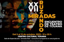 Imagen muestra de la actividad: 𝗫𝗫𝗩𝗜𝗜 𝗘𝗻𝗰𝘂𝗲𝗻𝘁𝗿𝗼 𝗱𝗲 𝗧𝗲𝗮𝘁𝗿𝗼 𝗧𝗶𝗷𝘂𝗮𝗻𝗮