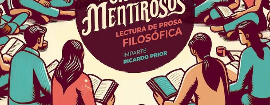 El círculo de los mentirosos. Lectura de prosa filosófica