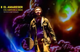 El Amareser o el canto de la selva