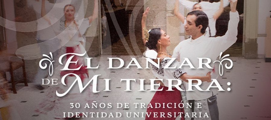 El danzar de mi tierra
