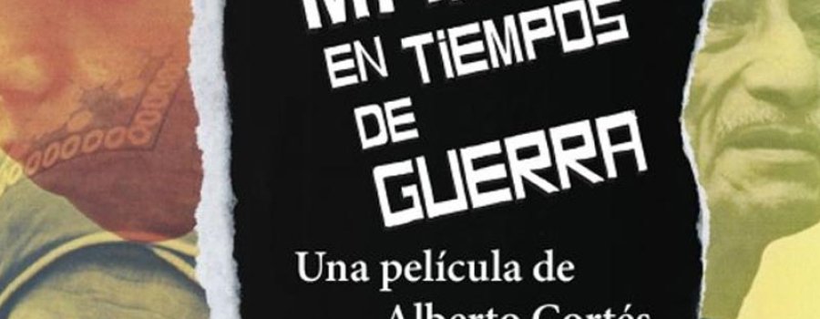 El Maíz en tiempos de guerra