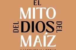 Imagen muestra de la actividad El mito del dios del maíz (Imagenes y letras)