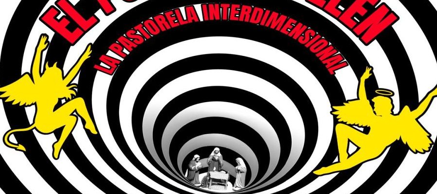 El Portal de Belén: la pastorela interdimensional