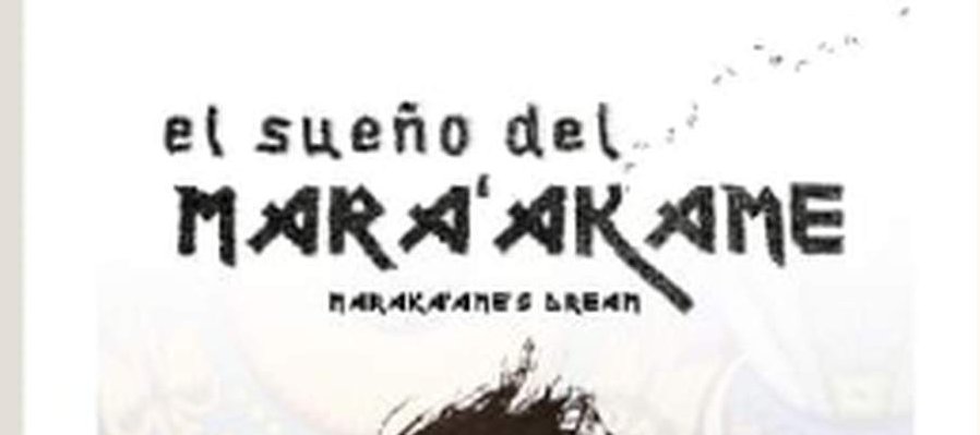 El sueño del Marakame