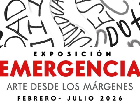 EMERGENCIA. Arte desde los márgenes