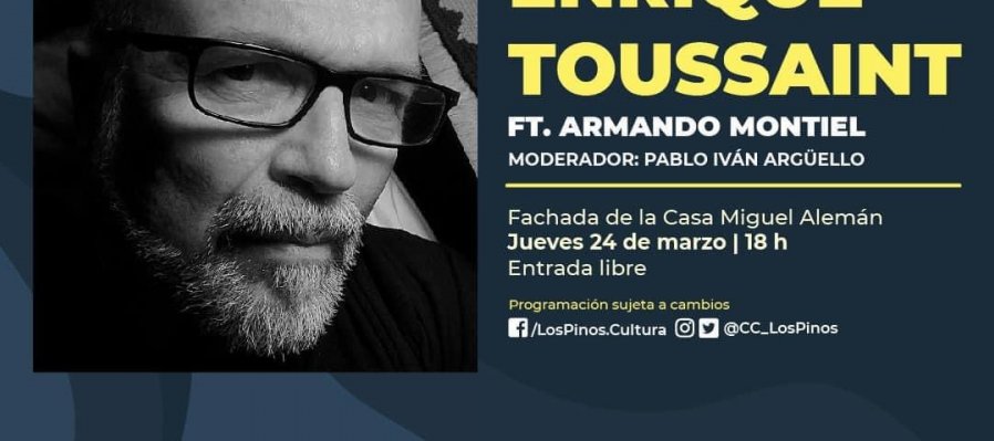 Enrique Toussaint ft Armando Montiel. Modera: Pablo Iván Argüello