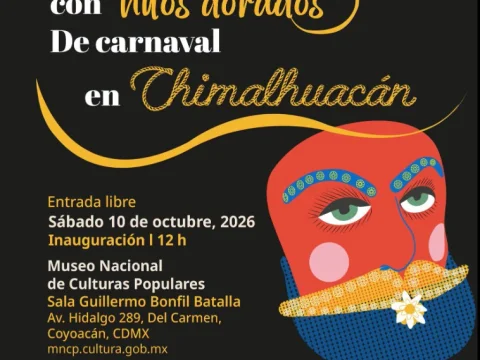 Entretejiéndonos con hilos dorados De carnaval en Chimalhuacán