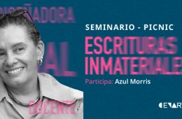 Imagen muestra de la actividad Seminario-picnic: Escrituras Inmateriales con Azul Morris