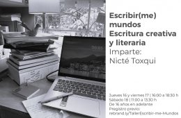 Escribir(me) mundos. Escritura creativa y literaria