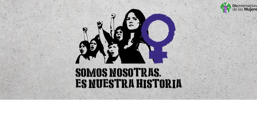 Somos nosotras. Es nuestra historia