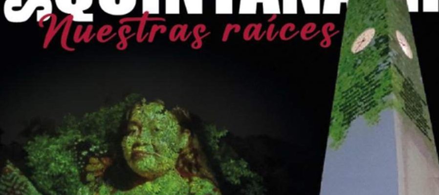 Esto es Quintana Roo: Nuestras raíces