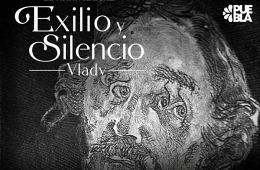 Imagen muestra de la actividad: Exilio y Silencio Vlady 