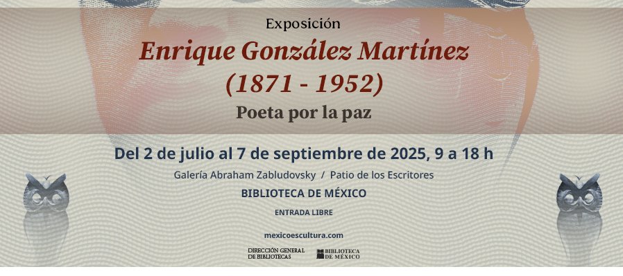 Enrique González Martínez (1971-1952)
