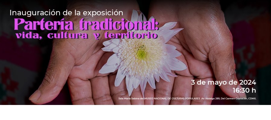 Partería tradicional: vida, cultura y territorio