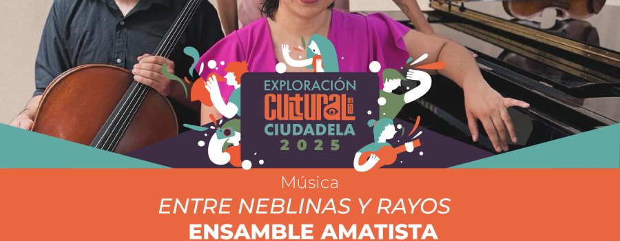 Concierto "Entre Neblinas y Rayos" del Ensamble Amatista
