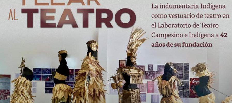 Del telar al teatro